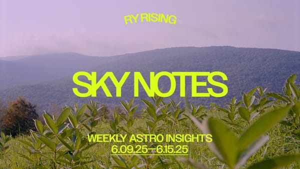 Sky Notes: Astro insights for the week of June 9, 2025